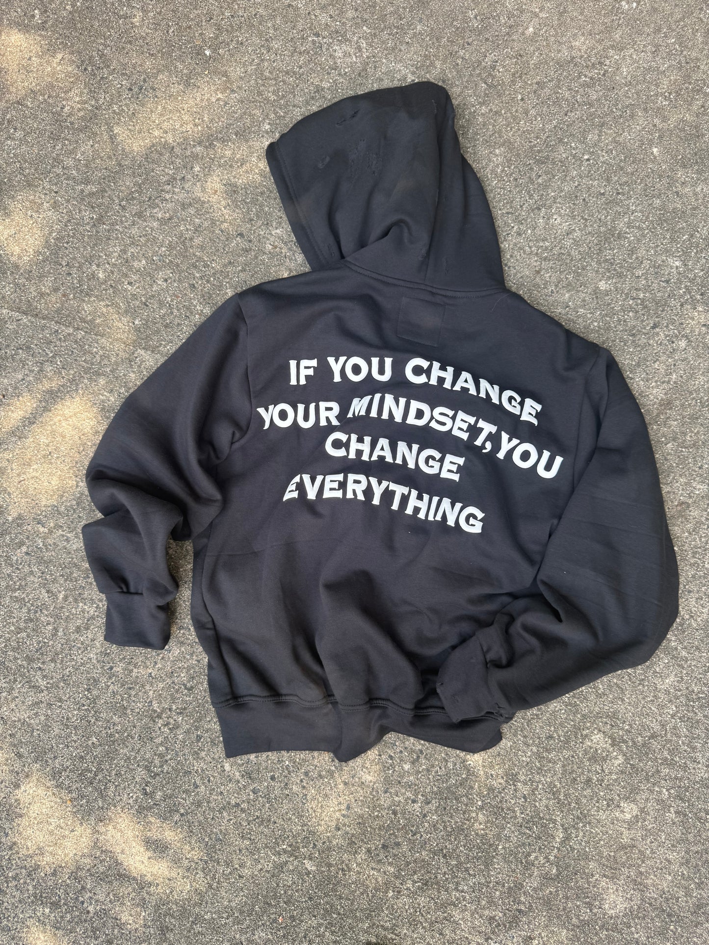 If you change your mindset, you change everything